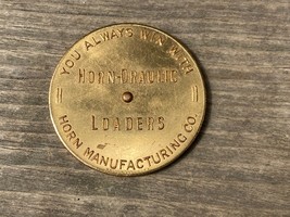 Vtg Horn Manufacturing Co. HORN-DRAULIC Loaders Spinner Token Coin New Idea - £23.49 GBP
