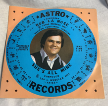 Astro Records Bob La Rose She’s All Mine / Good Times and Bad Times Vinyl - £7.49 GBP