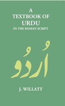 A Textbook Of Urdu In The Roman Script [Hardcover] - £21.88 GBP
