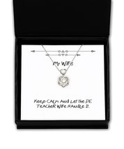 Brilliant Wife Gifts, Keep Calm and Let The PE Teacher Wife Handle It, I... - £38.51 GBP