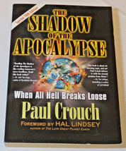 The Shadow of the Apocalypse Paul Crouch 2004 Paperback Book Special TBN Edition - £8.22 GBP