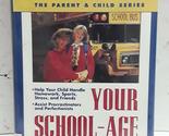 Your School-Age Child (The Parent &amp; Child Series) Kutner PhD, Lawrence - $2.93