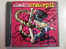 Slash&#39;s Snakepit~It&#39;s Five O&#39;clock Somewhere Cd Entire Band Autographed Genuine - £148.18 GBP