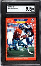 Tony Dorsett 1989 Pro Set Football Card #453  Denver Broncos/Cowboys HOF SGC 9.5 - £20.70 GBP