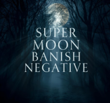 Nov 5th super moon banish thumb200