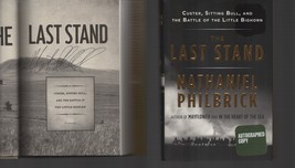 The Last Stand / SIGNED / Nathaniel Philbrick / NOT Personalized! 1ST ED Hardcov - £51.20 GBP