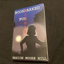 Bookmarked for Murder Paperback Marion Moore Hill SIGNED - £18.82 GBP
