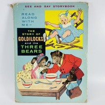 Read Along With Me Goldilocks and Three Bears See and Say Storybook Hard Cover - £12.49 GBP