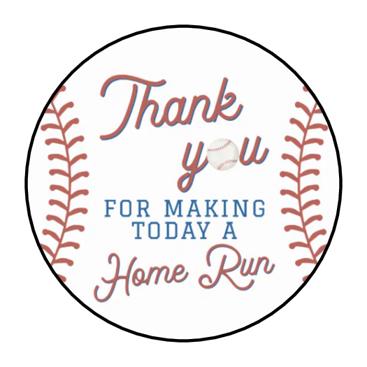 Thank you for making today a home run baseball birthday stickers 1.5" round tags
