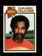 1979 Topps #153 Rolland Lawrence Ex Falcons *X68204 - £0.76 GBP
