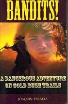 BANDITS! A Dangerous Adventure on Gold Rush Trails - $13.09