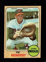 1968 Topps #428 Vic Roznovsky Vg+ Orioles Nicely Centered *X43878 - £2.12 GBP