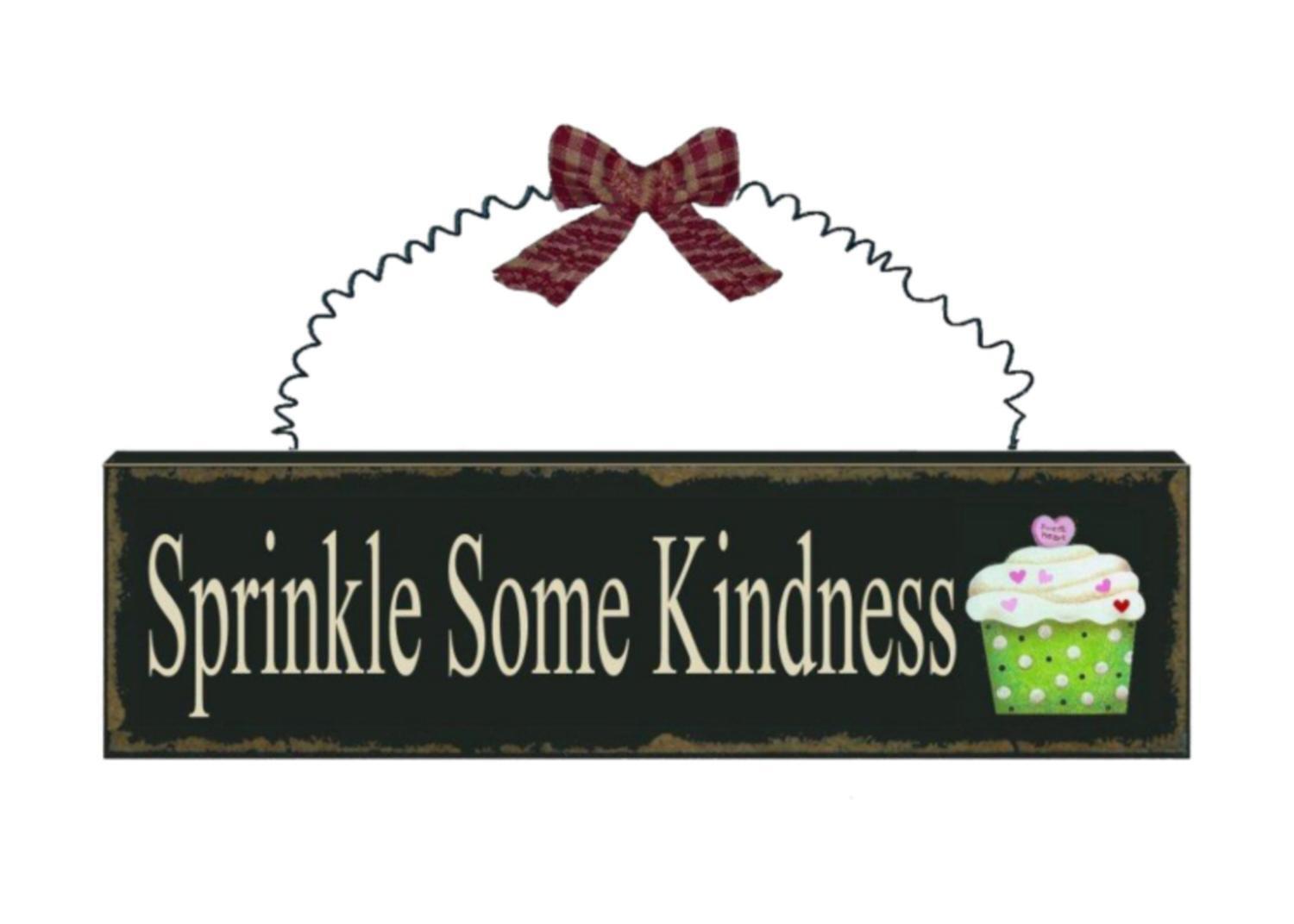 Sprinkle Some Kindness wall sign