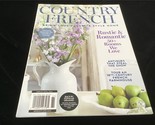 Meredith Magazine Country French Spring/Summer 2021 - $11.00