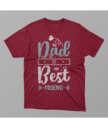 My Dad is My Best Friend Shirt, Daddy Shirt,Father&#39;s Day Shirt,Gift for Dad - £13.78 GBP