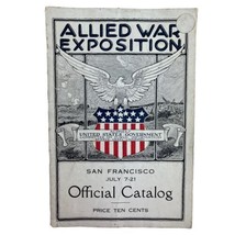 1918 WWI Official Catalog ALLIED WAR EXPOSITION San Francisco CA Illustr... - $93.50