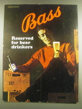 1965 Bass Beer Ad - Bass Reserved for beer drinkers - £14.85 GBP