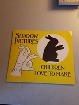 Shadow Pictures Children Love to Make - Merrimack Publishing (Paperback 1984) EX - £5.54 GBP