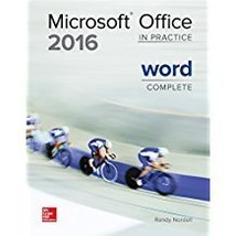Microsoft Office 2016: In Practice Word Complete by Randy Nordell - Very Good - £20.66 GBP