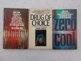Lot Of 3 John Lange (Michael Crichton) Binary, Zero Cool &amp; Drug Of Choice [Hardc - £77.07 GBP