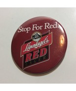 Leinenkugel&#39;s Red Lager- Stop For Red 3” Pin Pinback Button - $3.36 CAD