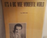 It&#39;s a Big Wide Wonderful World Sheet Music - Perry Como/John Rox - £4.47 GBP