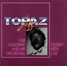 CAB CALLOWAY &amp; HIS ORCHESTRA - CRUISIN&#39; WITH CAB 1930-1943 NEW CD - £7.59 GBP