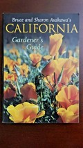 Bruce and Sharon Asakawa&#39;s California Gardener&#39;s Guide Excellent Condition - $18.00