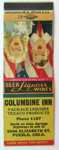 Columbine Inn - Pueblo, Colorado Restaurant 20 Strike Matchbook Cover Texaco CO - £1.56 GBP