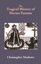 The Tragical History of Doctor Faustus [Hardcover] - £20.44 GBP