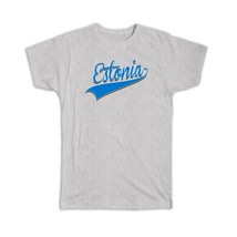 Estonia : Gift T-Shirt Flag Varsity Script Baseball Beisbol Country Pride Estoni - £20.03 GBP