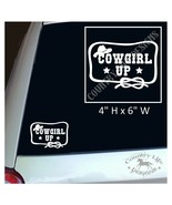 Cowgirl Up - Western - 6&quot; Vinyl Window Decal - Bumper Sticker - Car Truc... - £3.92 GBP
