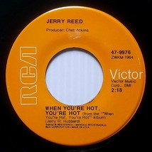Jerry Reed - When You&#39;re Hot, You&#39;re Hot / You&#39;ve Been Cryin&#39; Again [7&quot; 45 rpm] - £2.69 GBP