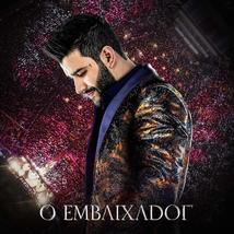 O Embaixador (2018) [Audio CD] Gusttavo Lima - £29.88 GBP