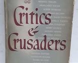 Critics &amp; Crusaders [Hardcover] Charles A. Madison - $48.99