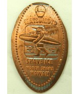 MATSUMOTO SHACE ICE North Shore Hawaii Souvenir Pressed Elongated Penny - £3.86 GBP
