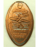 MATSUMOTO SHACE ICE North Shore Hawaii Souvenir Pressed Elongated Penny - $92.08 MXN