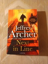 Next In Line By Jeffrey Archer ARC Uncorrected Proof Novel 2022 Paperback... - £14.79 GBP