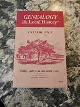 Genealogy and Family History: Catalog No. 7: Tuttle Antiquarian Books, Inc - $9.90