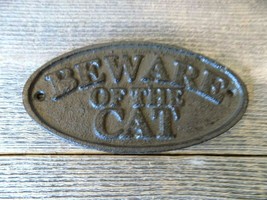 CAST IRON BEWARE OF THE CAT SIGN RUSTIC WALL DECOR FENCE KENNEL GATE PET... - $13.99