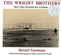 The Wright Brothers: How They Invented the Airplane [Paperback] Freedman, Russel - $7.29