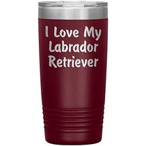 Love My Labrador Retriever v4-20oz Insulated Tumbler - Maroon - £24.38 GBP