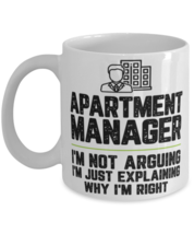 Apartment manager I&#39;m Not Arguing I&#39;m Just Explaining Why I&#39;m Right Apartment  - £11.70 GBP