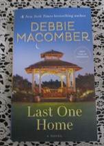Last One Home : A Novel by Debbie Macomber (2015, Mass Market) - £3.94 GBP