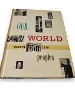 1960 OUR WORLD and Its Peoples Social Studies Textbook - Willow Glen, CA - €17,28 EUR