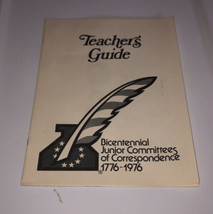 Teachers Guide Bicentennial Junior Committees Correspondence 1776-1976 Booklet - £3.88 GBP