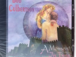 A Moment In Time [Audio CD] Bob Culbertson - £45.41 GBP