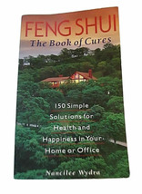 Feng Shui The Book Of Cures Nancilee Wydra 1996 Pb Home &amp; Office Solutions - £3.90 GBP
