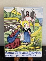 Santa Catalina Thomas Majorcan Saint Pregau Per Nosaltres Glazed Tile, S... - $98.01