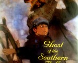 Ghost of the Southern Belleby Odds Bodkin, Illus. by Bernie Fuchs / 1999... - $5.69